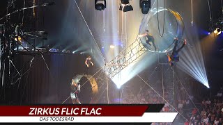 Zirkus Flic Flac Das Todesrad [upl. by Tennes]