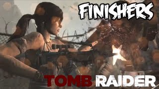 Tomb Raider  All Finishers Killer Expert Finishers HD [upl. by Ihsakat203]