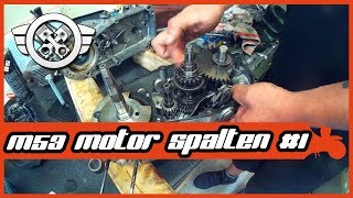 Simson M53 spalten 1  Erstmal zerlegen  und Spaß dabei [upl. by Ramar71]