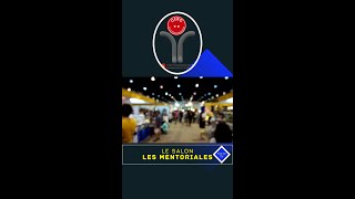 Le salon les Mentoriales [upl. by Nomis477]