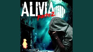 Alivia Pt 2 [upl. by Ynnus]