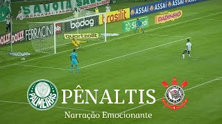 PÊNALTIS  PALMEIRAS 41X13 CORINTHIANS  NARRAÇÃO NILSON CÉSAR  EMOCIONANTE  HD [upl. by Male]