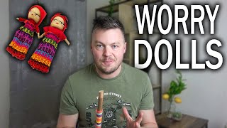 Worry Dolls  I Tried 7 Ways To Make And Use Them [upl. by Labannah430]