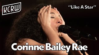 Corinne Bailey Rae  Like A Star Live on KCRW [upl. by Iddo]