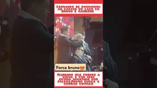 Leonardo chega a chorar em um show que ele cantou junto com Bruno e marrone fofoca [upl. by Eenhat362]