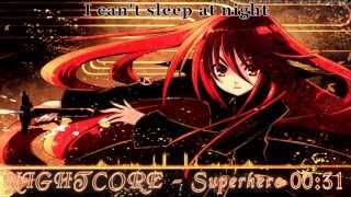 【Nightcore】 Superhero HQ1080p Lyrics [upl. by Judus]