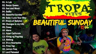 INUMAN NA  TROPA VIBES REGGAE 2024💓BEST REGGAE MIX 😘TROPAVIBES REGGAE Best Reggae Music Tropavibes [upl. by Alyse]