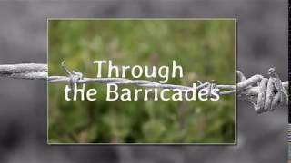 Through the Barricades with lyrics [upl. by Lemmor]