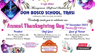 DON BOSCO SCHOOL TRASI ANNUAL THANKSGIVING DAY  4 December 2023  400 PM [upl. by Einallem73]