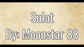 Sulat Moonstar 88 Lyrics [upl. by Rafael]