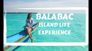 Balabac Palawan Island Life Experience by The Wanderwalkers [upl. by Corrina]