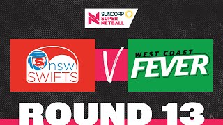 Swifts v Fever  SSN 2022 Round 13  Full Match  Suncorp Super Netball [upl. by Yelhs654]