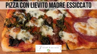 PIZZA CON LIEVITO MADRE ESSICCATO  Pizza casalinga con Salsiccia friarielli e con Salame [upl. by Llewej]