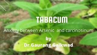 Tabacum Anxiety between Arsenic and Carcinosinum by Dr Gaurang Gaikwad [upl. by Belmonte404]