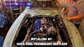 Installing my HolleyPerformance Quick Fuel 850 BlowThru Carb [upl. by Airla810]