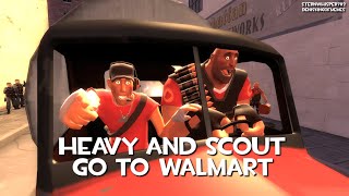 15ai TF2 Heavy and Scout go to Walmart [upl. by Yemac654]