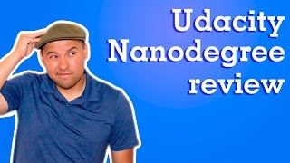 Udacity Review  From a Nanodegree Graduate [upl. by Murtagh]