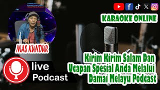 Goyang Dangdut Bersama Damai Melayu Podcast [upl. by Largent]