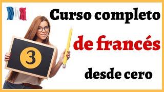 APRENDER FRANCÉS  Curso completo de francés para principiantes  Formar Frases en francés  Curso 3 [upl. by Harday]