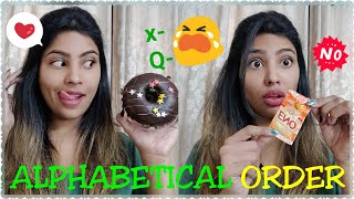 I Only Ate Food In Alphabetical Order For 24 Hours Challenge 😳 [upl. by Ahtelahs]