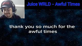 Juice WRLD  Awful Times Revisit amp Mini Breakdown [upl. by Cally]