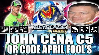 JOHN CENA C5 QR CODE BEYBLADE BURST APP APRIL FOOLS [upl. by Clorinde67]