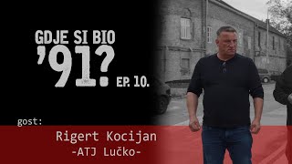 GDJE SI BIO 91  Rigert Kocijan ATJ Lučko 10 [upl. by Vivle104]