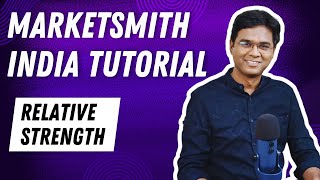 How to Use Different Versions of Relative Strength MarketSmith India Tutorials [upl. by Loutitia]