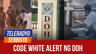 DOH raises code white alert for Undas 2024  Teleradyo Serbisyo 01 November 2024 [upl. by Sarah]