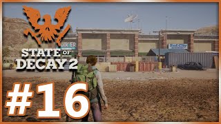 Moving And Building Out The Barricaded Strip Mall  State Of Decay 2  Part 16 [upl. by Inahpets573]