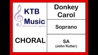 Donkey Carol Rutter SA Choir Soprano Part Only [upl. by Alphard]