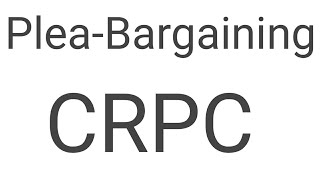 PleaBargaining CrPc Target for IQ [upl. by Aicenev]