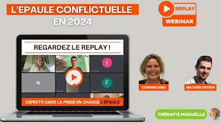 Replay Webinar SSK  LÉpaule Conflictuelle en 2024 [upl. by Blaire]