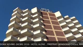 2016 FINISTRATBENIDORM VIAJE FAMILIAR CON EL INSERSO EN EL HOTEL ALONE FINESTRAT [upl. by Iormina852]