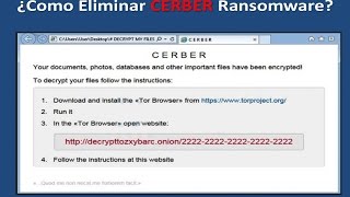 BORRAR RANSOMWARE CERBER FACILMENTE [upl. by Chemar]