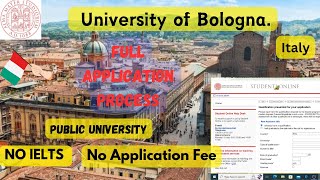 University of Bologna Admission process 2024  BS  MS  PHD   scholarships Italy  Urdu amp Hindi [upl. by Horne]