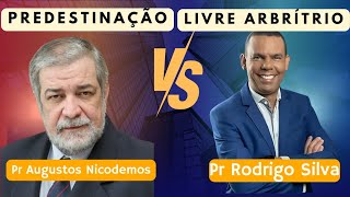 Predestinação e LivreArbítrio em Debate Perspectiva Bíblica com Rodrigo Silva e Augusto Nicodemos [upl. by Ydennek281]