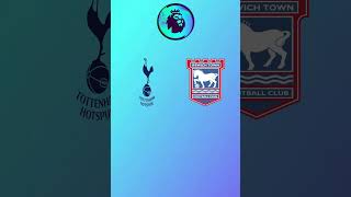 Tottenham vs Ipswich Prediction [upl. by Olaf]