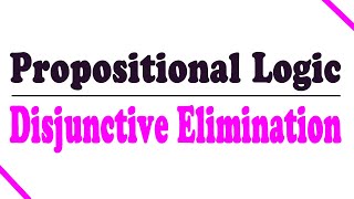 Disjunction Elimination [upl. by Ynohtnaleahcim]