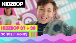 KIDZ BOP 37 amp KIDZ BOP 38 Songs 1 Hour [upl. by Kennie]