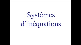 Mathématiques pour les amis de secondaire 5  Systèmes dinéquations [upl. by Sigismundo343]