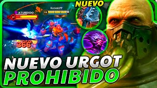 💀¡POR ESTO el NUEVO URGOT SIEMPRE SE FEDEA ¡DESCUBRELO con ESTE SENCILLO TRUCO y SU NUEVA BUILD [upl. by Ingrim]