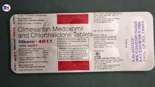 Olkem 40 CT Tablet  Olmesartan Medoxomil and Chlorthalidone Tablet  Olkem 40 CT Tablet Uses [upl. by Anum953]