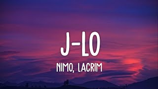 Nimo Lacrim  JLo Lyrics  ihr kafa ist leyla ekho sie will yayo haben [upl. by Ylahtan175]