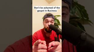 Unashamed of the Gospel in Business  Christian Entrepreneurs amp Kingdom Brands  Romans 116 [upl. by Els]