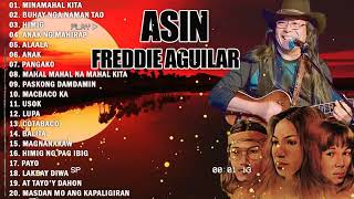 Asin Freddie Aguilar Greatest Hits NONSTOP  Best Classic Relaxing Love Songs Of All Time 5 [upl. by Sicard847]