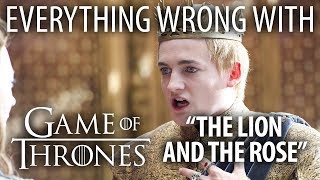 Everything Wrong With Game of Thrones quotThe Lion and The Rosequot [upl. by Boote]