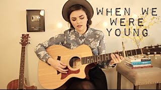 When We Were Young  Adele Cover [upl. by Jolda]