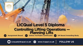 LICQual Level 5 Diploma in Controlling Lifting Operations — Planning Lifts [upl. by Ahsiryt984]