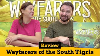 Wayfarers of the South Tigris  PostGame Discussion and Review [upl. by Weihs]